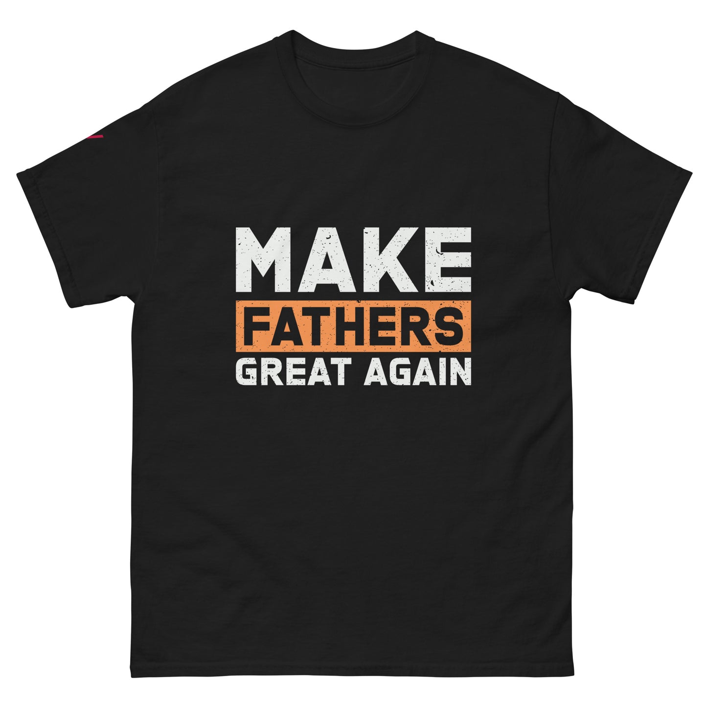 Make Fathers Great Again Shirt