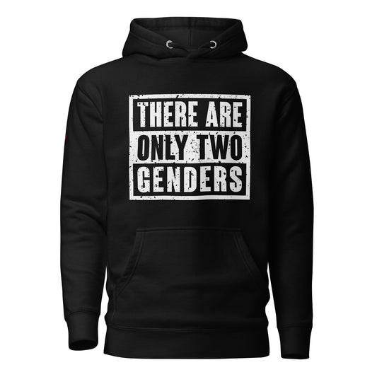 There Are Only Two Genders Hoodie